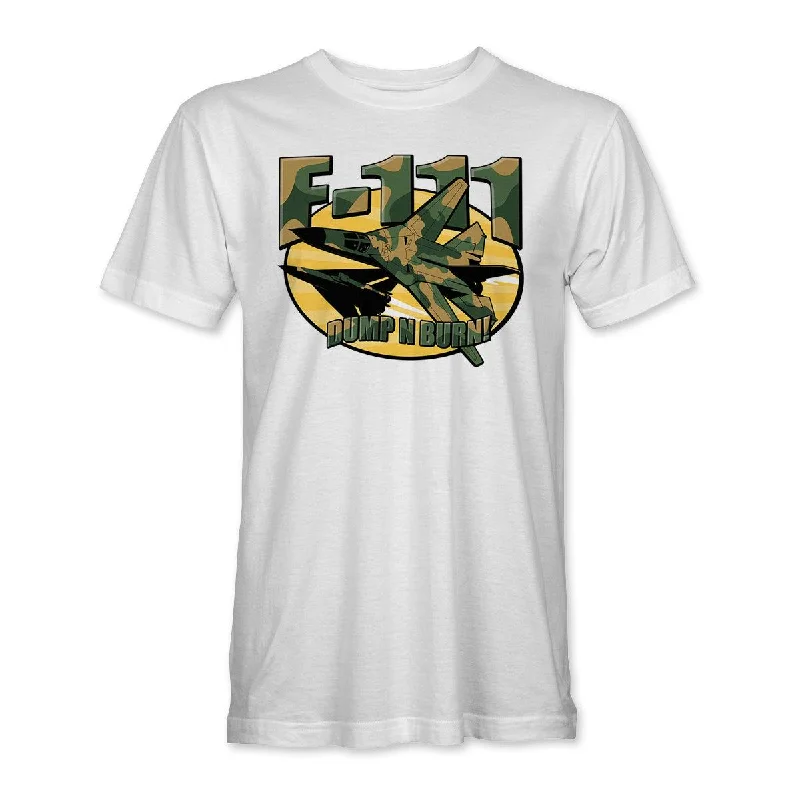 F-111 'DUMP N BURN' T-Shirt