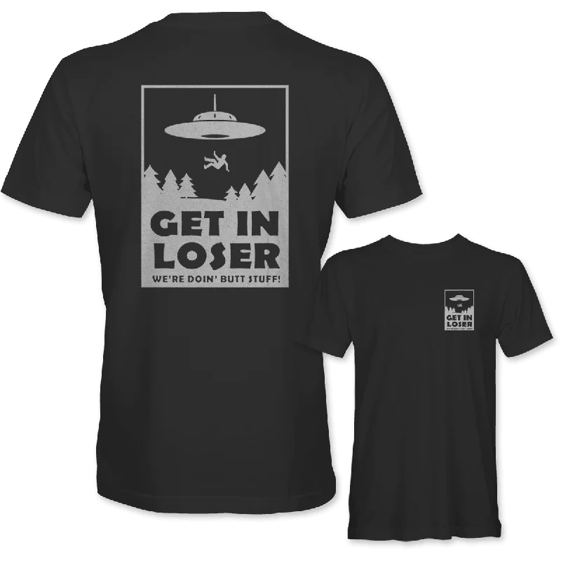 GET IN LOSER UFO T-Shirt