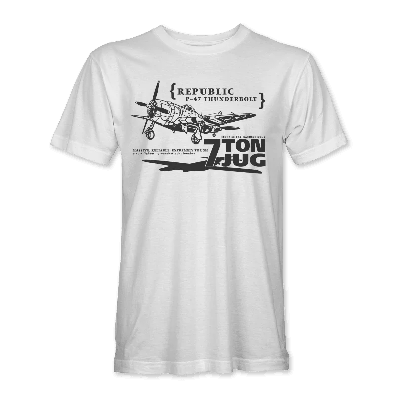 P-47 THUNDERBOLT '7 TON JUG' T-Shirt