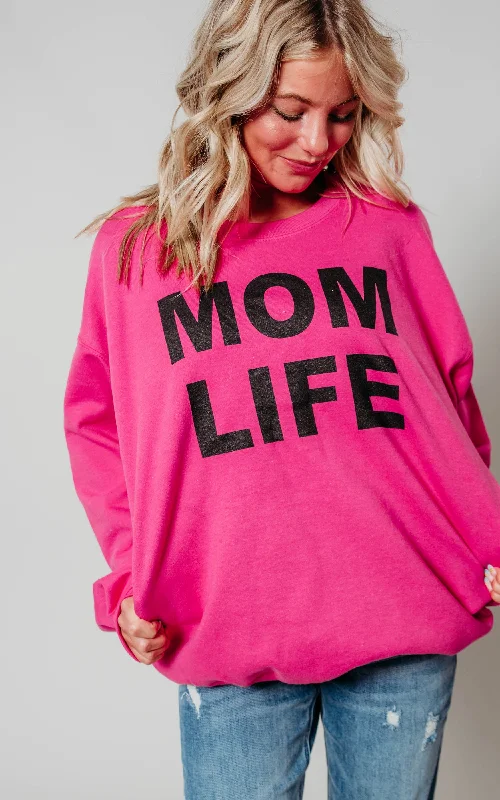 Mom Life Sweatshirt** -Final Sale