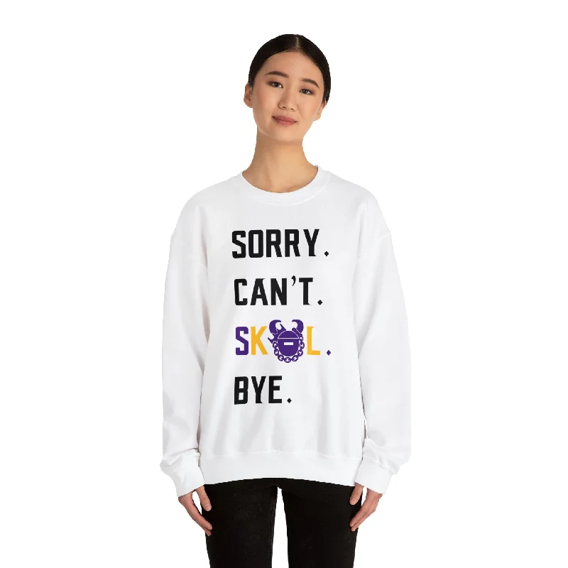 Unisex Heavy Blend™ Crewneck - Sorry. Can't. Bye.